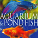 encyclopedia-of-aquarium-fish-hardcover-2005-edition