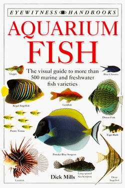 Eyewitness Handbooks Aquarium Fish Hardcover September 15, 1993