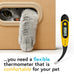 iProven pet thermometer with flexible tip, accurate readings in 20 seconds, waterproof and veterinary supply, DTK-117Y