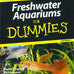 For Dummies freshwater aquarium setup and maintenance guide, paperback book, 2006 edition